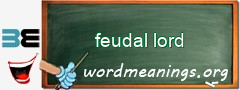 WordMeaning blackboard for feudal lord